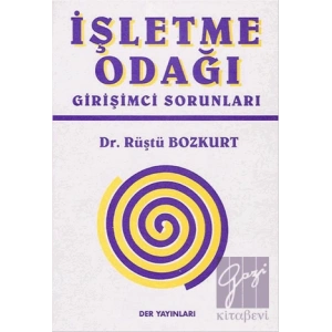 İşletme Odağı Girişimci Sorunları