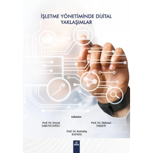 İşletme Yönetiminde dijital yaklaşımlar