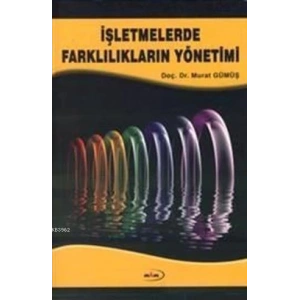 İşletmelerde farklılıkların yönetimi