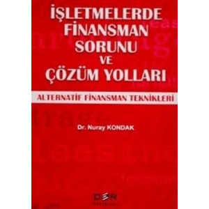İşletmelerde Finansman Sorunu ve Çözüm Yolları