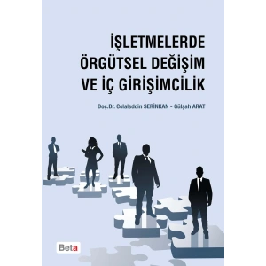 İşletmelerde Örgütsel Değişim ve İç Girişimcilik