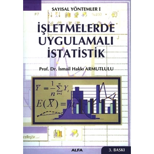 İşletmelerde Uygulamalı İstatistik