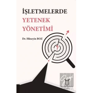 İşletmelerde Yetenek Yönetimi