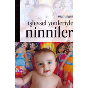 İşlevsel Yönleriyle Ninniler