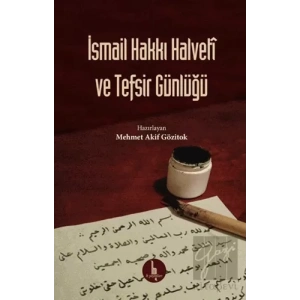 İsmail Hakkı Halveti ve Tefsir Günlüğü