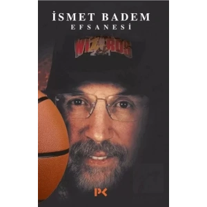 İsmet Badem Efsanesi