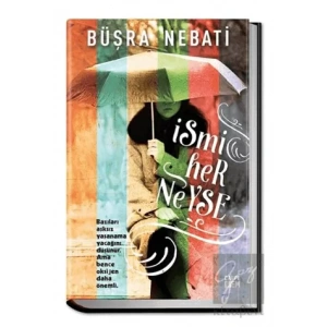 İsmi Her Neyse