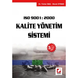 ISO 9001 : 2000Kalite Yönetim Sistemi