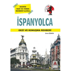 İspanyolca Gezi ve Konuşma Rehberi