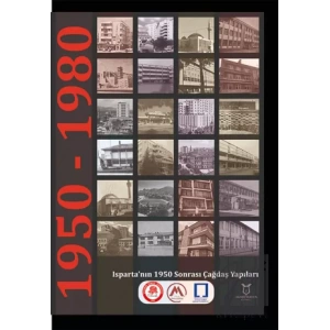 Isparta’nın 1950 Sonrası Çağdaş Yapıları