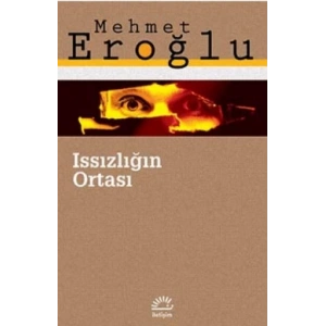 Issızlığın Ortası
