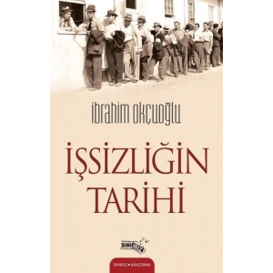 İşsizliğin Tarihi