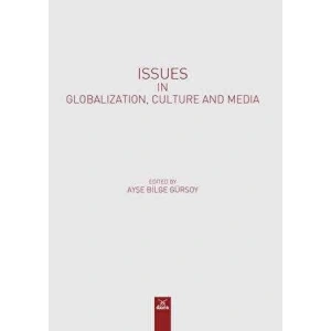 Issues ın Globalızatıon Culture and Media