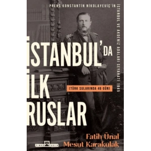 İstanbulda İlk Ruslar