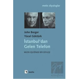 İstanbuldan Gelen Telefon: Müzik Eşliğinde Bir Söyleşi