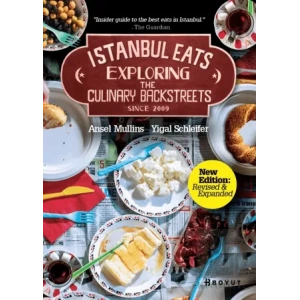 Istanbul Eats Exploring The Culinary Backstreets Since 2009