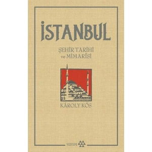 İstanbul Şehir Tarihi ve Mimarisi