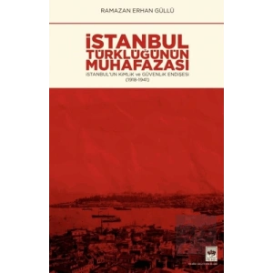 İstanbul Türklüğünün Muhafazası