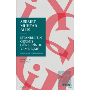 İstanbulun Geçmiş Günlerinde Yeme İçme