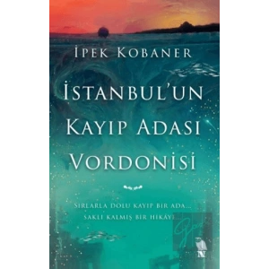 İstanbulun Kayıp Adası Vordonisi