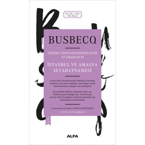 İstanbul Ve Amasya Seyahatnamesi (Ciltli)