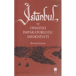 İstanbul ve Osmanlı İmparatorluğu Medeniyeti