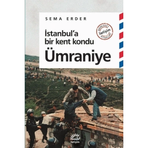 İstanbula Bir Kent Kondu: Ümraniye
