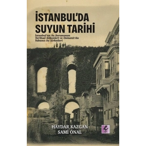 İstanbul’da Suyun Tarihi