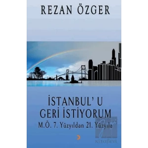 İstanbul’u Geri İstiyorum