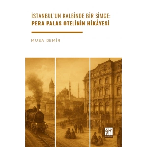 İstanbul’un Kalbinde Bir Simge: Pera Palas Otelinin Hikâyesi