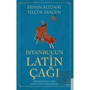 İstanbul’un Latin Çağı