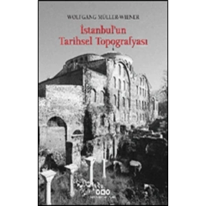 İstanbul’un Tarihsel Topografyası