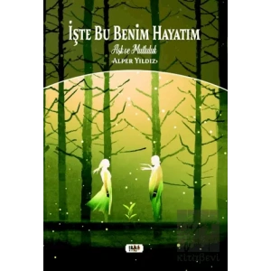 İşte Bu Benim Hayatım