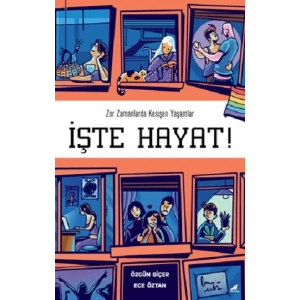 İşte Hayat!