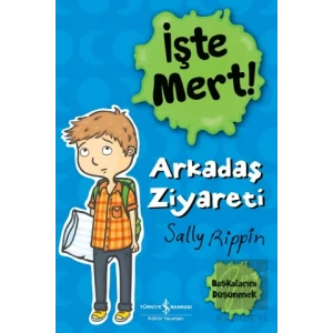 İşte Mert! - Arkadaş Ziyareti - Başkalarını Düşünmek
