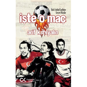 İşte O Maç