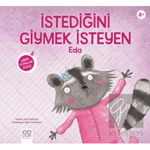 İstediğini Giymek İsteyen Eda
