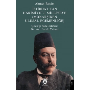 İstibdat’tan Hakimiyet-i Milliyeye