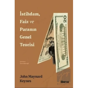 İstihdam, Faiz ve Paranın Genel Teorisi