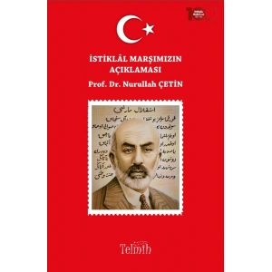 İstiklal Marşımızın Açıklaması