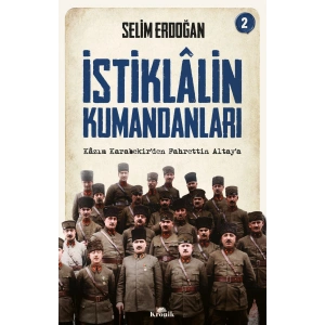 İstiklalin Kumandanları 2