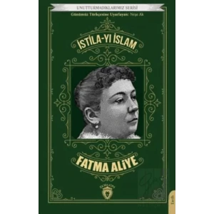 İstila Yı İslam Unutturmadıklarımız Serisi