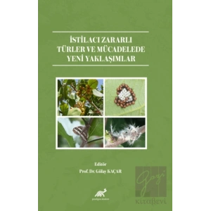 İstilacı Zararlı Türler ve Mücadelede Yeni Yaklaşımlar