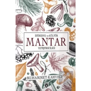 İstiridye ve Kültür Mantar Yetiştiriciliği