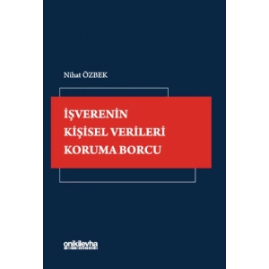 İşverenin Kişisel Verileri Koruma Borcu