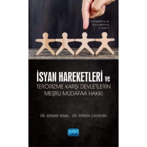 İsyan Hareketleri ve Terörizme Karşı Devletlerin Meşru Müdafaa Hakkı