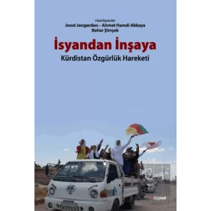 İsyandan İnşaya: Kürdistan Özgürlük Hareketi