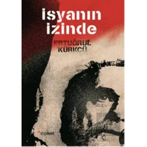 İsyanın İzinde