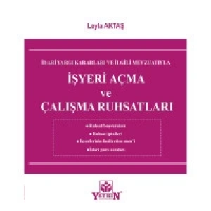 İşyeri Açma ve Çalışma Ruhsatları