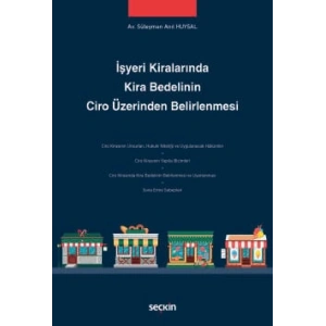İşyeri Kiralarında Kira Bedelinin Ciro Üzerinden Belirlenmesi